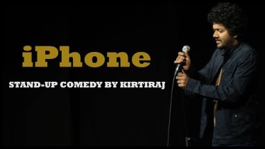 iPhone - Stand-up comedy by Kirtiraj M