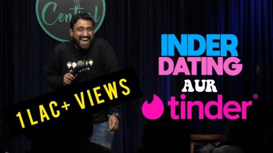Inder, Dating Aur Tinder| Standup Comedy By Inder Sahani