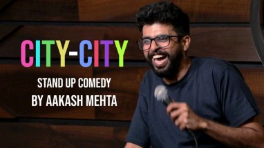City City | Stand up Comedy by Aakash Mehta