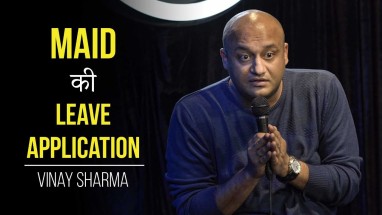 Maid ki Leave Application | Vinay Sharma | Stand up Comedy