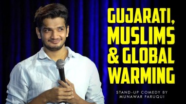Gujarati, Muslims & Global Warming | Standup Comedy by Munawar Faruqui | 2022
