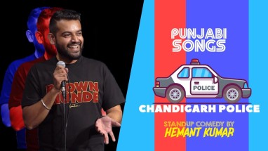 Punjabi Songs & Chandigarh Police | Stand up Comedy By Hemant Kumar