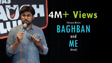 Baghban and Me | Stand-Up Comedy by Chirayu Mistry