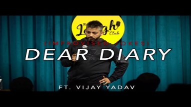 Dear Diary | RE-UPLOAD From 2020 | Vijay Yadav