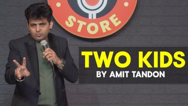 Two Kids | Amit Tandon | Stand up Comedy