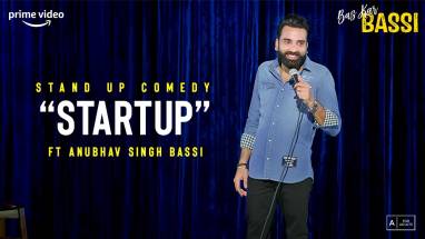 Startup - Standup Comedy by Bassi